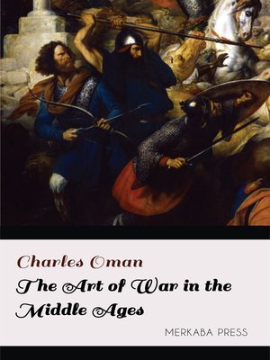 cover image of The Art of War in the Middle Ages